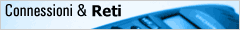 Connessioni & Reti